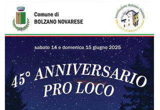 Bolzano Novarese - Due giorni di festa per i 45 anni della Pro Loco